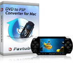 Pavtube DVD to PSP Converter for Mac